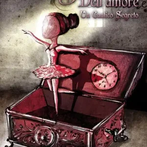 Sconto Del male & dell‘amore. Un cantico segreto