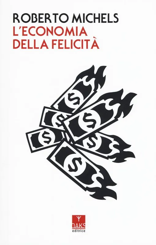 L‘economia della felicità Subito Disponibile