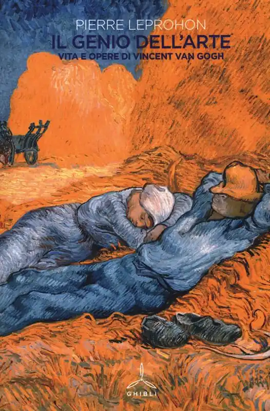 Il genio dell‘arte. Vita e opere di Vincent van Gogh Non Perdere