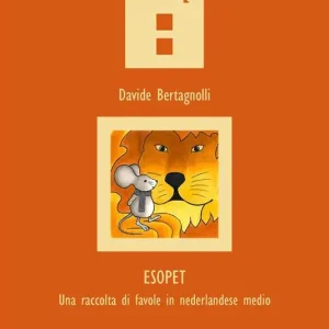 Esopet. Una raccolta di favole in nederlandese medio Di Tendenza