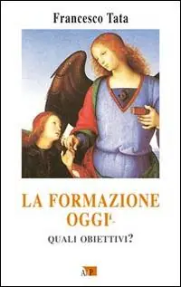 La formazione oggi. Quali obiettivi? Spedizione Espresso