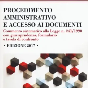 Occasione Imperdibile Procedimento amministrativo e accesso ai documenti