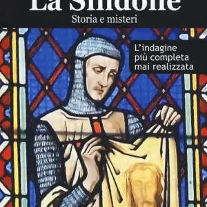 La Sindone. Storia e misteri Scelto Dai Clienti