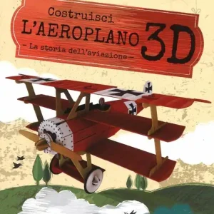 A Buon Prezzo Aeroplano 3D. Viaggia, conosci, esplora. Ediz. a colori. Con Giocattolo