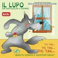 Offerta Il lupo che non riusciva a dormire. Ediz. illustrata