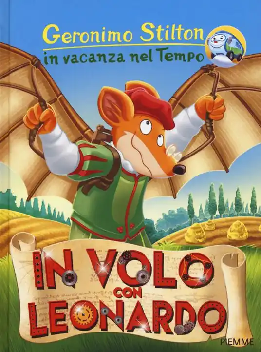 In volo con Leonardo. In vacanza nel Tempo. Ediz. a colori A Buon Prezzo