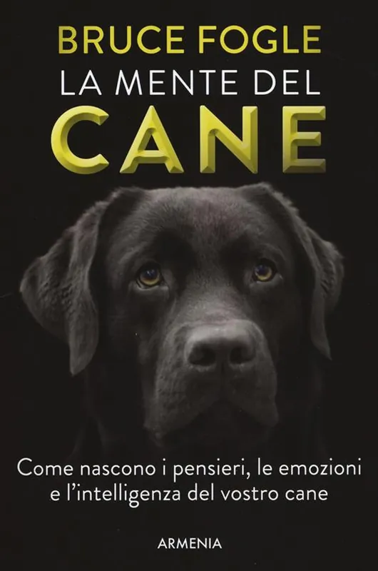 La mente del cane. Come nascono i pensieri, le emozioni e l‘intelligenza del vostro cane Offerta Del Giorno