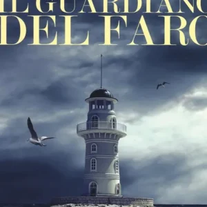 Il guardiano del faro Must-Have