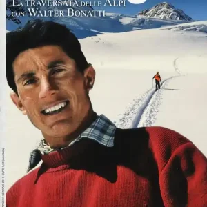 La traversata delle Alpi con Walter Bonatti. Con Carta geografica ripiegata Economico