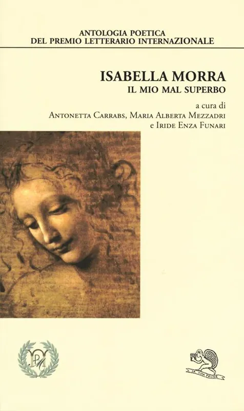 Isabella Morra. Il mio mal superbo Soddisfatti O Rimborsati