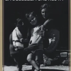 La bellezza che resta Non Perdere