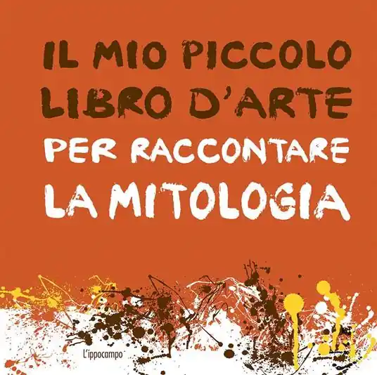 Il mio piccolo libro d‘arte per raccontare la mitologia Affare