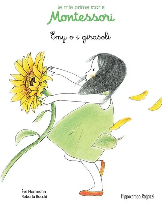 Ultimissimo Modello Emy e i girasoli. Le mie prime storie Montessori