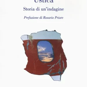 Prezzo Di Fabbrica Ustica. Storia di un‘indagine