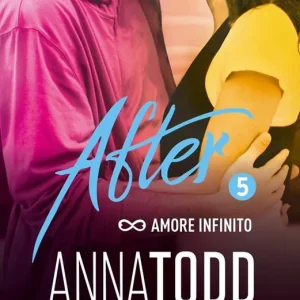 Amore infinito. After. Vol. 5 Spedizione Espresso
