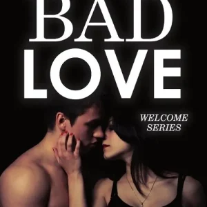 Bad love Offerta Limitata