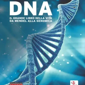 DNA. Il grande libro della vita da Mendel alla genomica Offerta Lampo