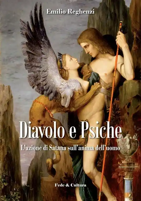 Diavolo e psiche. L‘azione di Satana sull‘anima dell‘uomo Scelto Dai Clienti