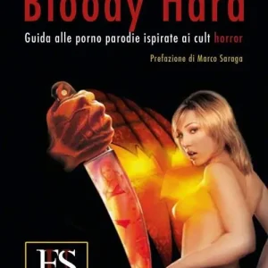 Bloody hard. Guida alle porno parodie ispirate ai cult horror Ultima Occasione