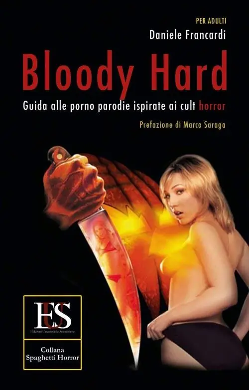 Bloody hard. Guida alle porno parodie ispirate ai cult horror Ultima Occasione