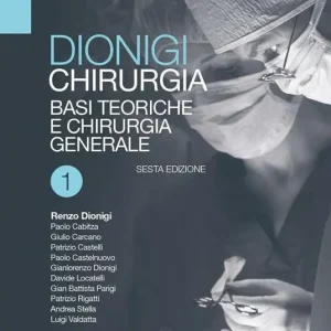 Miglior Prezzo Chirurgia. Basi teoriche e chirurgia generale-Chirurgia specialistica. Vol. 1-2