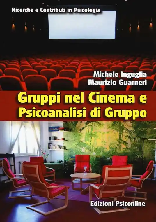 Ultima Occasione Gruppi nel cinema e psicoanalisi di gruppo