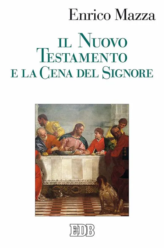 Ultime Pezzi Il Nuovo Testamento e la cena del Signore