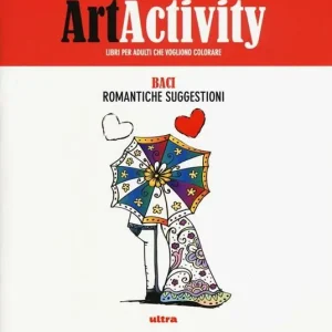 Compra Adesso Art activity. Baci. Romantiche suggestioni. Ediz. illustrata
