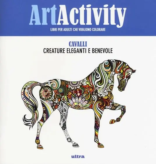 Art activity. Cavalli. Creature eleganti e benevole. Ediz. illustrata Bestseller