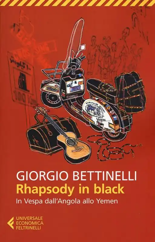Offerta Speciale Rhapsody in black. In Vespa dall‘Angola allo Yemen