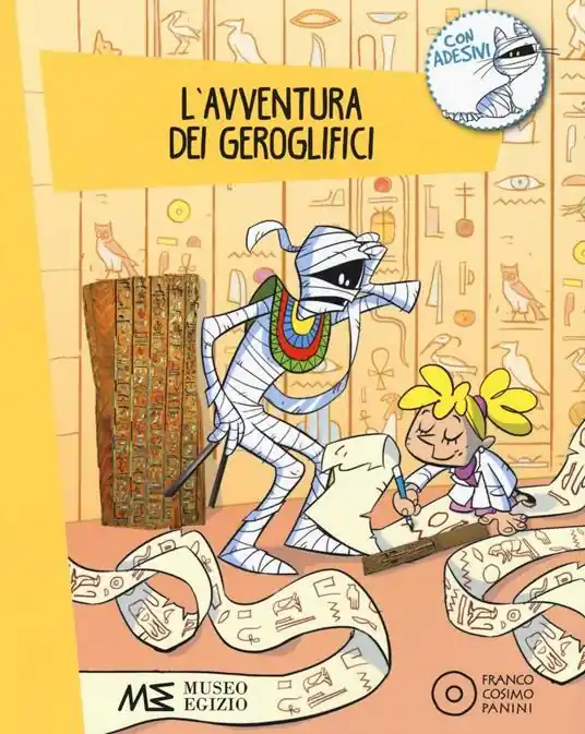 L‘avventura dei geroglifici. Ediz. a colori. Con Adesivi Popolare