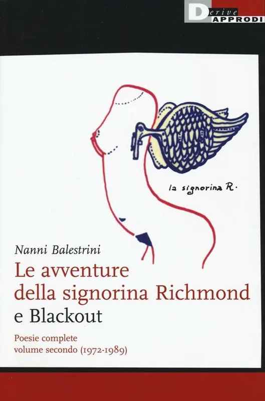 Offerta Del Giorno Le avventure della signorina Richmond e Blackout. Poesie complete. Vol. 2 (1972-1989)
