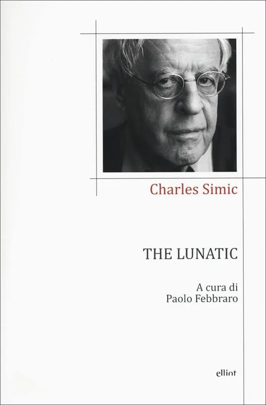 The lunatic. Testo inglese a fronte Compra Online