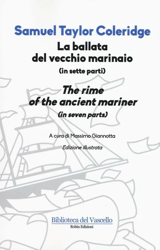 La ballata del vecchio marinaio. Testo inglese a fronte Prezzo Scontato