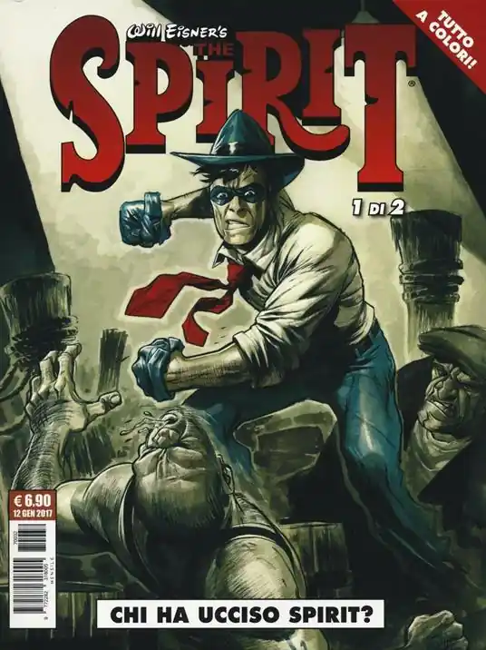 Chi ha ucciso Spirit? The spirit. Vol. 1 Economico