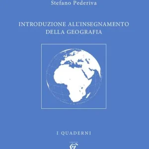 Introduzione all‘insegnamento della geografia Nuovo Arrivo