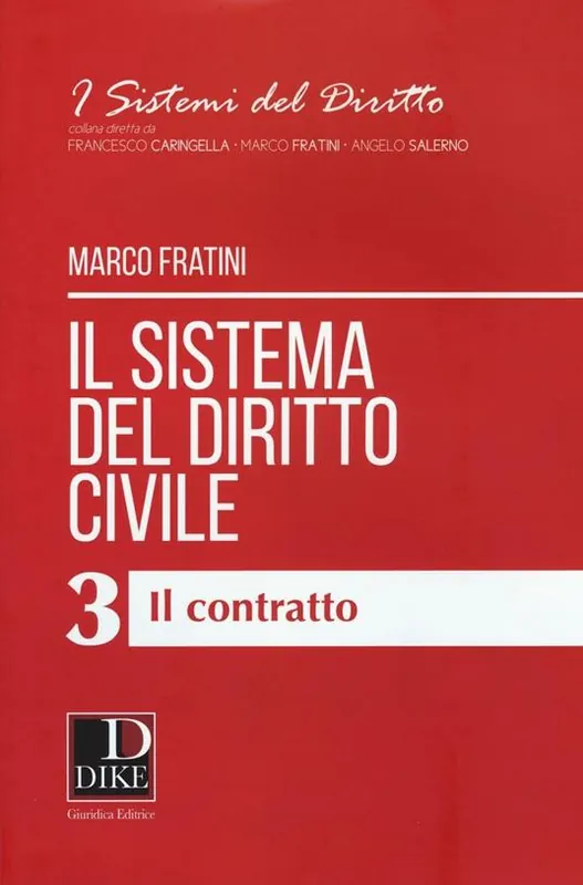 Economico Il sistema del diritto civile. Vol. 3 Il contratto