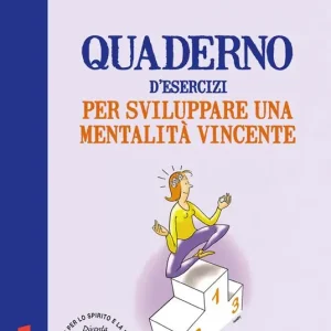 Nuovo Arrivo Quaderno d‘esercizi per sviluppare una mentalità vincente