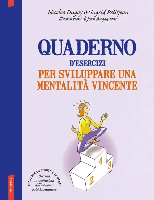 Nuovo Arrivo Quaderno d‘esercizi per sviluppare una mentalità vincente