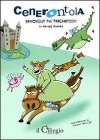 Offerta Speciale Cenerontola principessa all‘arrembaggio. Ediz. illustrata