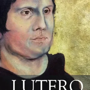 Direttamente Dal Produttore Lutero. L‘uomo della rivoluzione