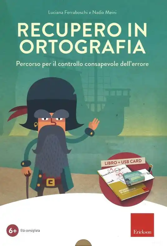 Recupero in ortografia. Percorso per il controllo consapevole dell‘errore. Kit. Con chiave USB Soddisfatti O Rimborsati