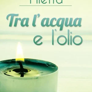 Prezzo Di Fabbrica Tra l‘acqua e l‘olio
