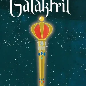 Must-Have Galaktrìl. Lo scettro del potere cosmico. Con Segnalibro
