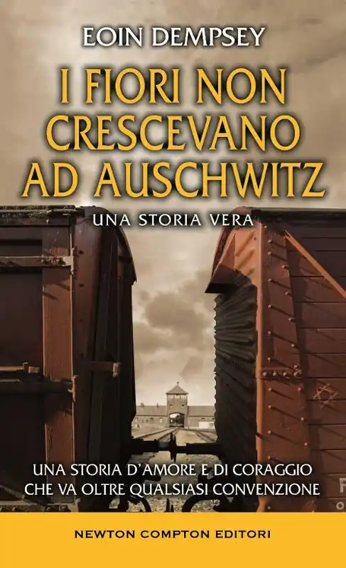 Occasione Imperdibile I fiori non crescevano ad Auschwitz