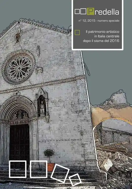 Predella (2015). Vol. 12 Il patrimonio artistico in Italia centrale dopo il sisma del 2016 Ordina Subito