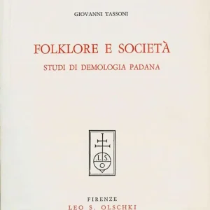 Promozione Folklore e società. Studi di demologia padana