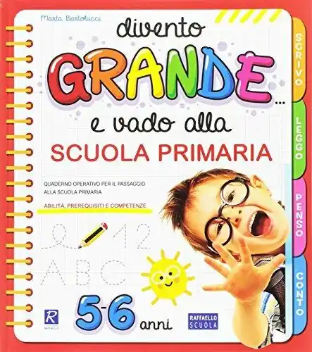 Divento grande e vado alla Scuola primaria A Buon Prezzo