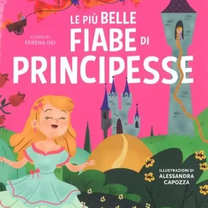 Economico Le più belle fiabe di principesse