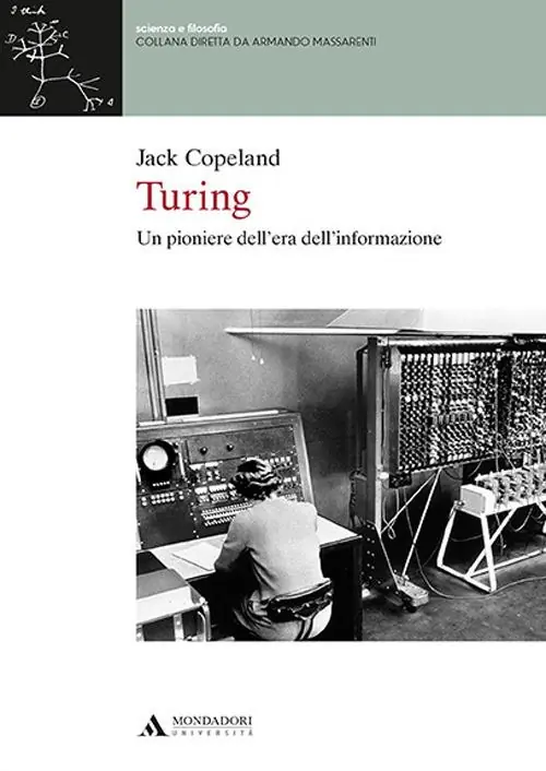 Must-Have Turing. Un pioniere dell‘era dell’informazione
